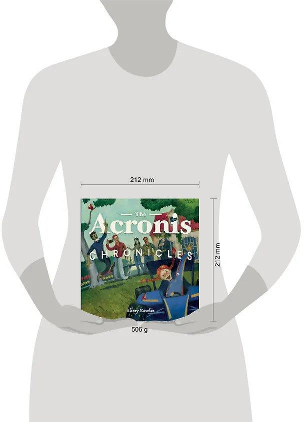 Книга The Acronis Chronicles (Alexey Kavokin) — 5