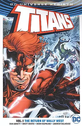 DC Universe Rebirth: Titans. Volume 1: The Return Of Wally West — 2933956 — 1