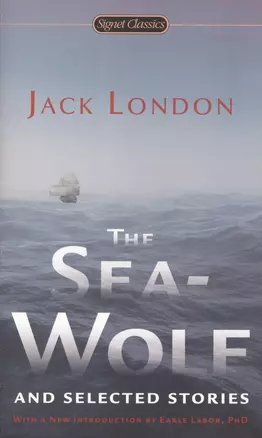 The Sea-Wolf and Selected Stories — 2430255 — 1