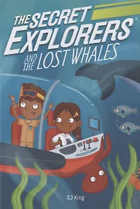 The Secret Explorers and the Lost Whales