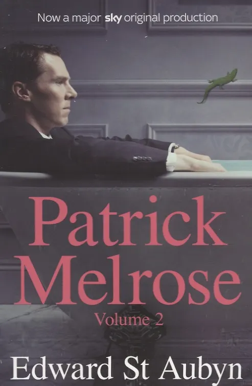Книга Patrick Melrose. Volume 2 (Edward St Aubyn) — 1