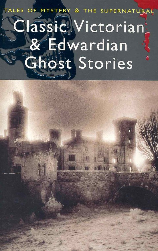 Книга Classic Edwardian & Victorian Ghost Stories (Рекс Коллингс) — 1