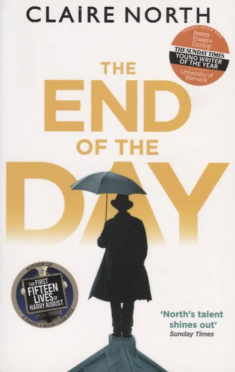 Книга The End of the Day (Claire North) — 2