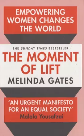 The Moment of Lift: Empowering Women Changes the World — 2847662 — 1