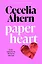 Paper Heart (Cecelia Ahern) Бумажное сердце (Сесилия Ахерн) /Книги на английском языке — 3133407 — 1