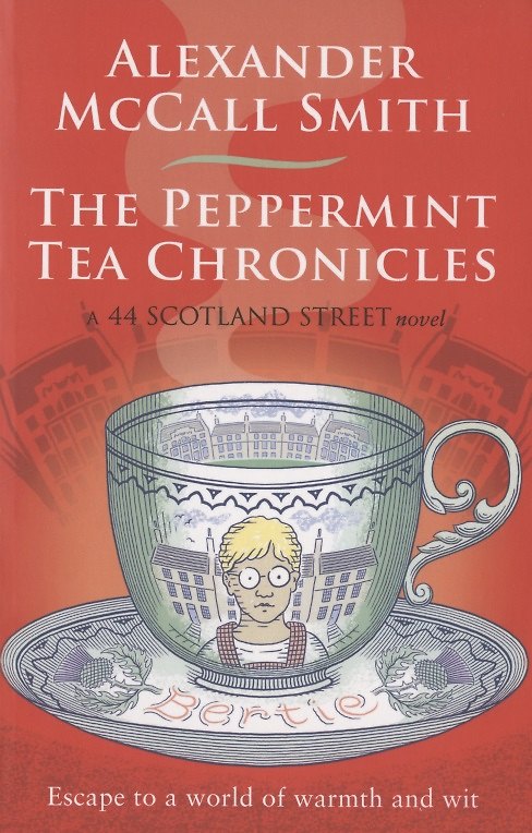 Книга The Peppermint Tea Chronicles (Alexander Smith) — 1