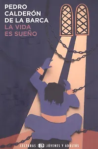 La vida es sueno Nivel 3 (+CD)