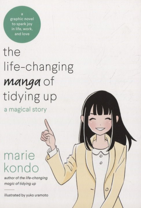 

The Life-Changing Manga of Tidying: A Magical Story