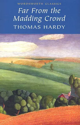 Книга Far from the Madding Crowd, Hardy, T. (Thomas Hardy)