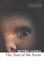 TURN OF THE SCREW, James, Henry