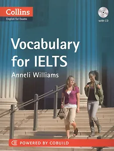 Vocabulary for IELTS 5-6+ (B1+) (мCollins English for Exams) Williams (+CD)