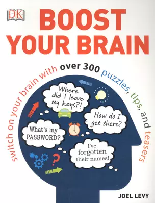 Boost Your Brain. Switch on your Brain with over 300 Puzzles, Tips and Teasers — 2890955 — 1