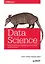 Data Science. Инсайдерская информация для новичков. Включая язык R — 2688005 — 1