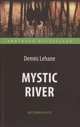 Mystic River / Таинственная река — 2786648 — 1