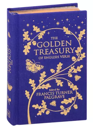 The Golden Treasury: Of English Verse — 2847523 — 1