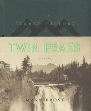 The Secret History of Twin Peaks (манжета) Frost — 2639482 — 1