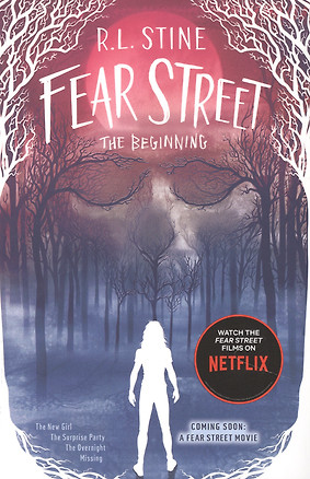 Fear Street the Beginning: The New Girl, The Surprise Party, The Overnight, Missing — 2890506 — 1