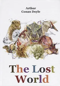 The Lost World = Затерянный Мир: роман на англ.яз