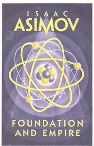 Foundation and Empire (м) Asimov