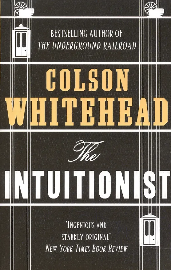 Книга The Intuitionist (Colson Whitehead) — 1
