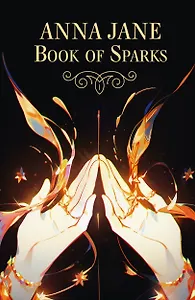 Anna Jane Book of Sparks