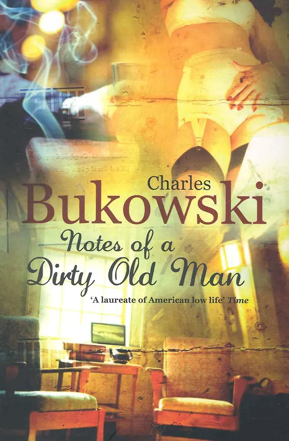 Книга Notes of a Dirty Old Man (Чарльз Буковски) — 1