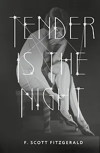 Tender is the Night = Ночь нежна