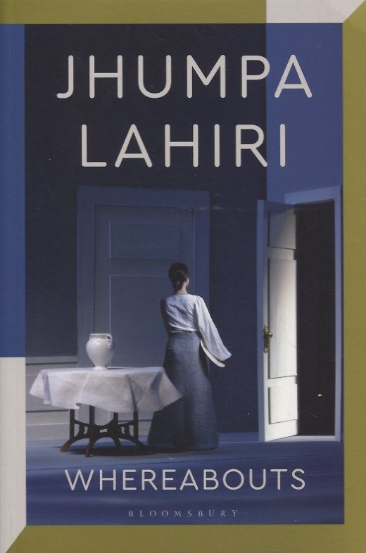 ΠΠ½ΠΈΠ³Π° Whereabouts (Jhumpa Lahiri) β 1