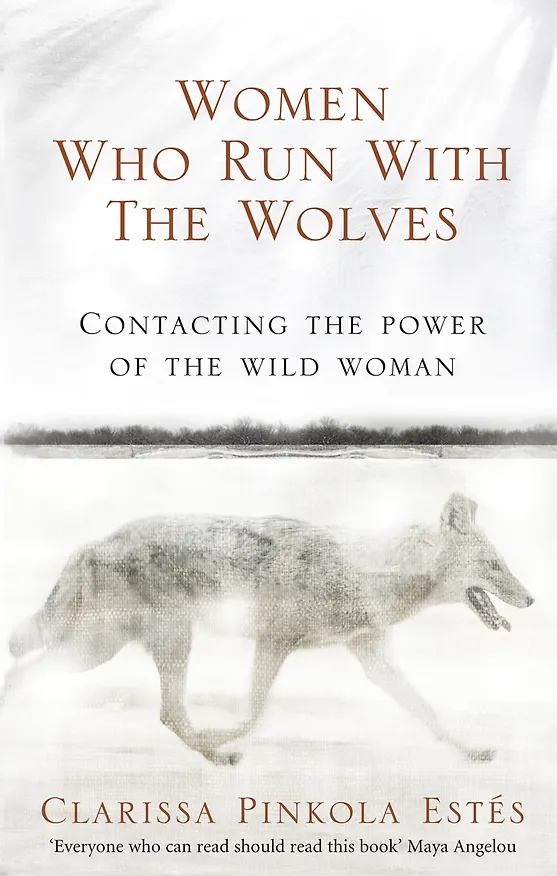 Книга Women Who Run With The Wolves (Clarissa Pinkola Estes) — 1