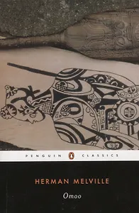 Omoo: A Narrative of Adventures in the South Seas