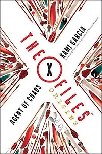 The X-Files Origins Agent of Chaos