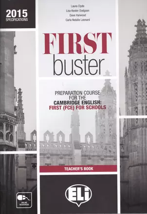 First Buster. Teachers Book. Preparation Course for the Cambridge English: First (FCE) for Schools (+3CD) — 2597821 — 1