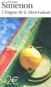 Lenigme de la Marie-Galante