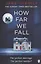 How Far We Fall — 2711474 — 1