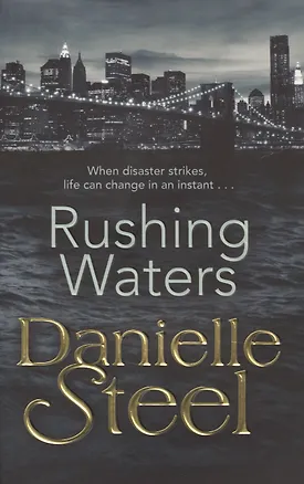 Книга Rushing Waters (Даниэла Стил)