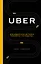 UBER. Инсайдерская история мирового господства — 2698349 — 1