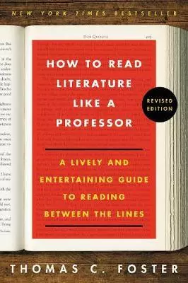 How to Read Literature Like a Professor — 2872463 — 1