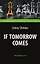 If Tomorrow Comes = Если наступит завтра — 3036530 — 1