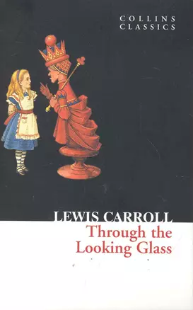 THROUGH THE LOOKING GLASS, Carroll, Lewis — 2246514 — 1