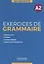 Exercices de grammaire A2 — 2773162 — 1
