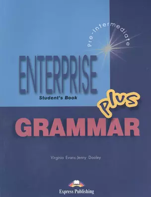 Enterprise-plus. Grammar Students Book — 2384052 — 1