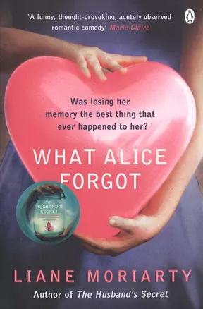 What Alice Forgot (м) Moriarty — 2451692 — 1