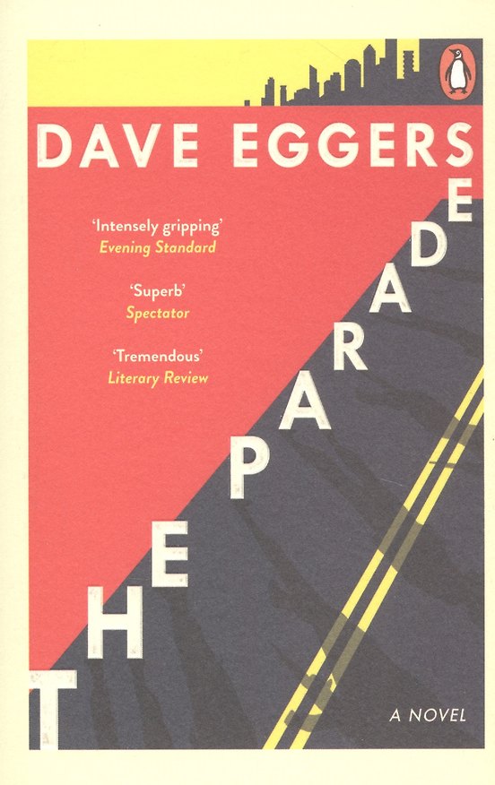 Книга The Parade (Dave Eggers) — 1