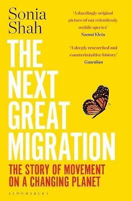 Книга The Next Great Migration (Sonia Shah)