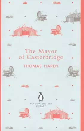 The Mayor of Casterbridge — 2533586 — 1