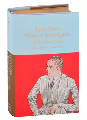 Lord Peter Wimsey Investigates: Selected Short Stories — 2872591 — 1