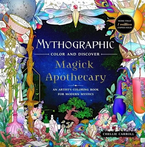 Книга Mythographic Color and Discover: Magick Apothecary: An Artists Coloring Book for Modern Mystics () — 1