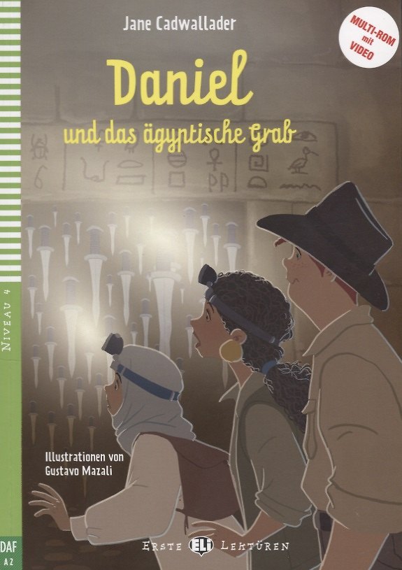 Книга Daniel und das aegyptische Grab. Niveau 4 (Учебник на немецком языке) (+CD) () — 1