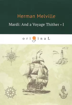 Mardi: And a Voyage Thither 1 — 2665124 — 1