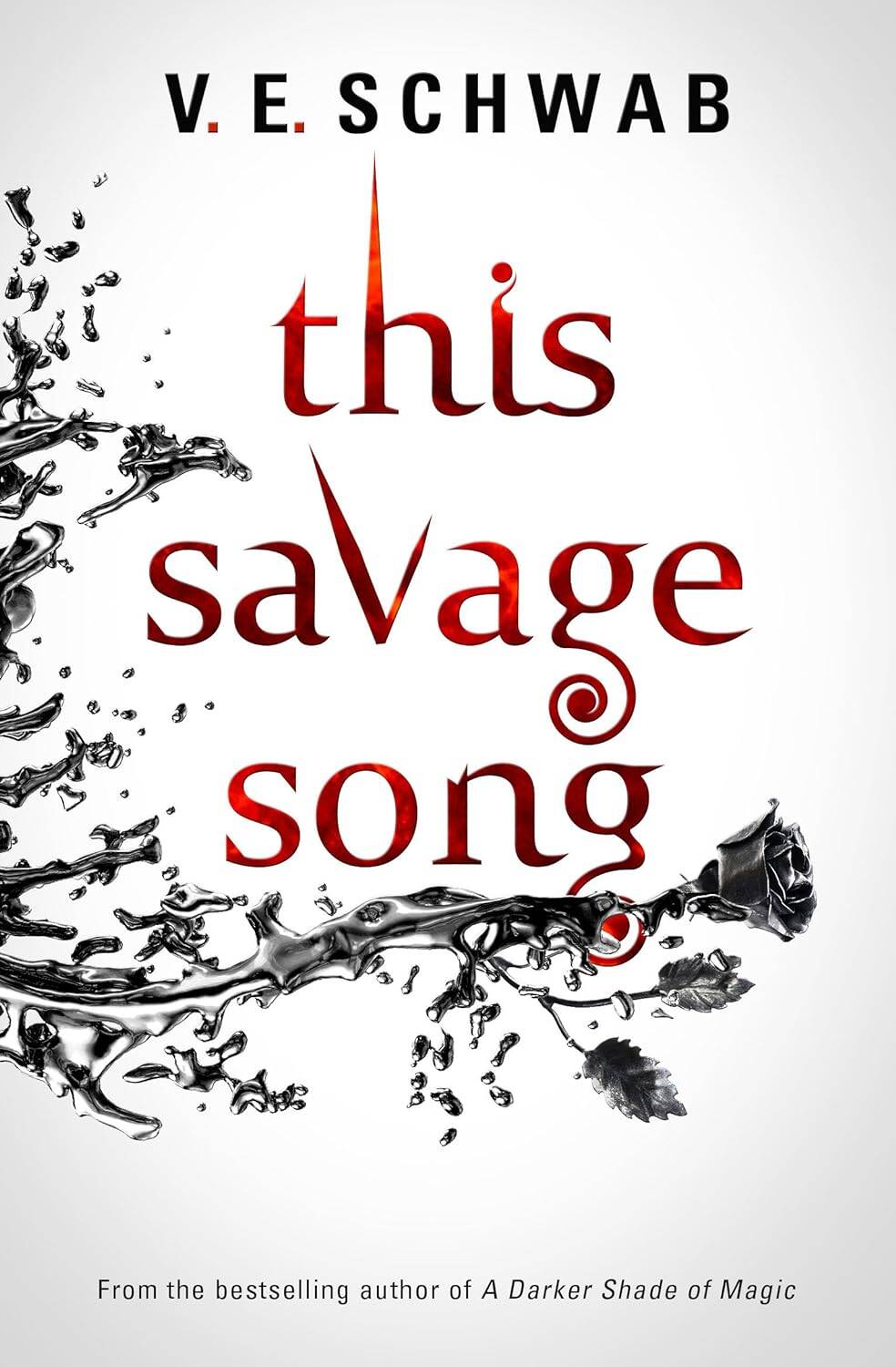 Victoria Elizabeth Schwab This Savage Song